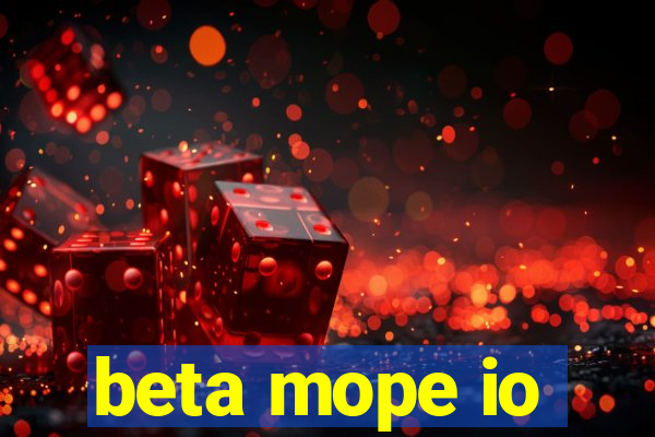 beta mope io