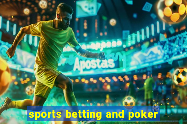 sports betting and poker