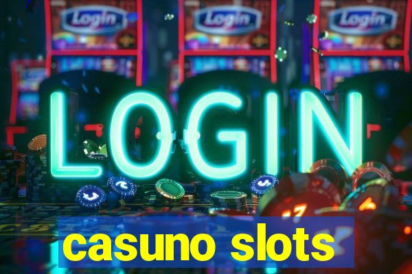 casuno slots