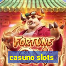 casuno slots