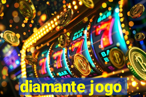 diamante jogo