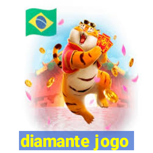 diamante jogo