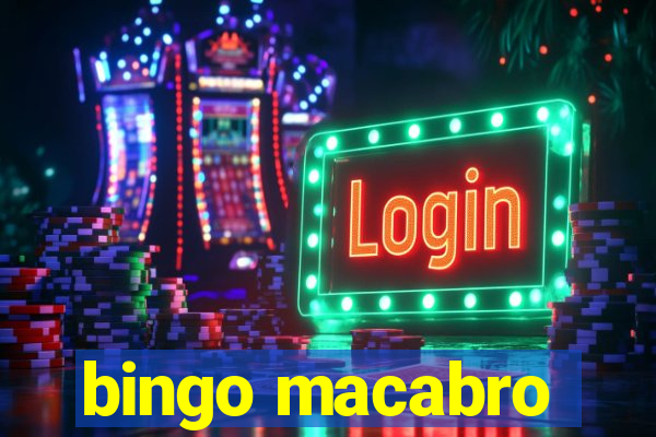 bingo macabro