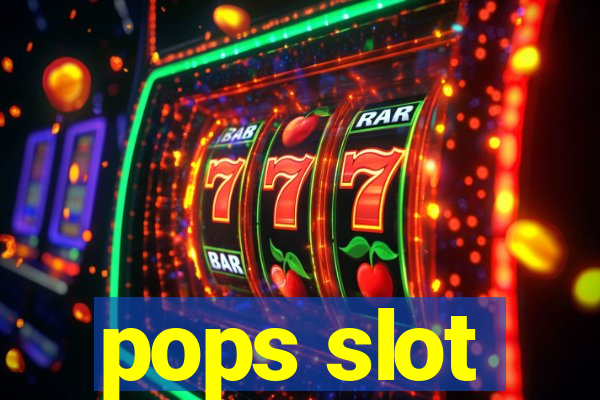 pops slot