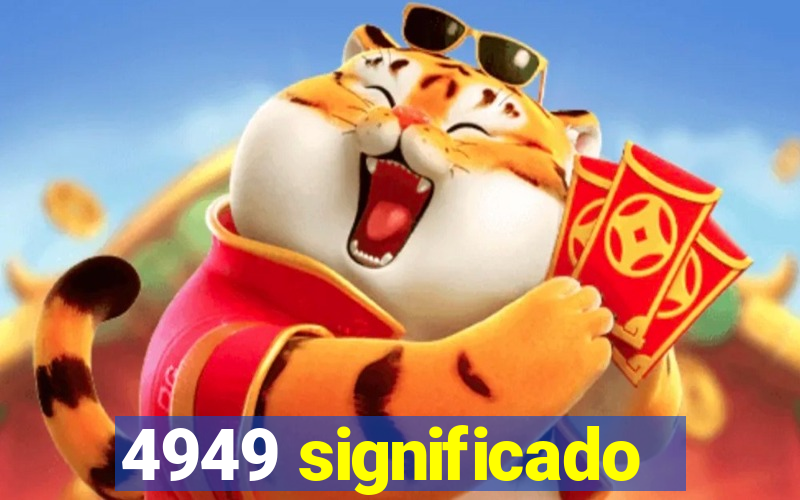 4949 significado