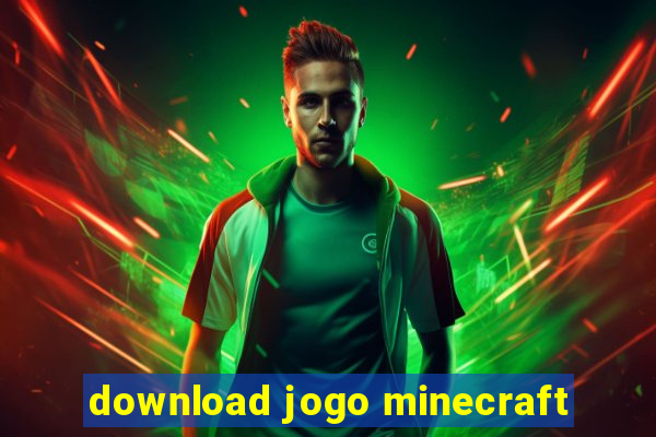 download jogo minecraft