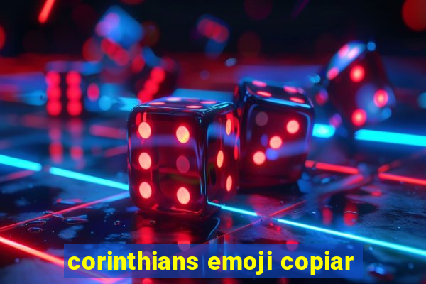 corinthians emoji copiar