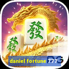 daniel fortune 777