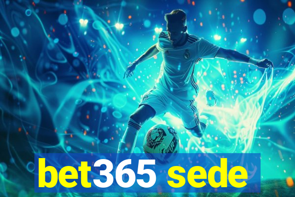 bet365 sede