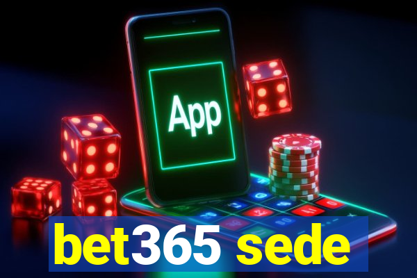 bet365 sede