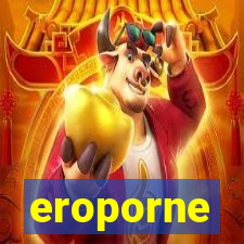 eroporne