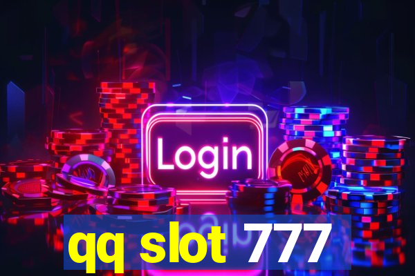 qq slot 777