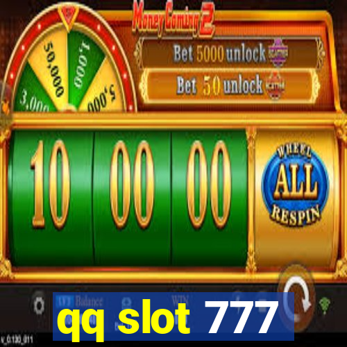 qq slot 777