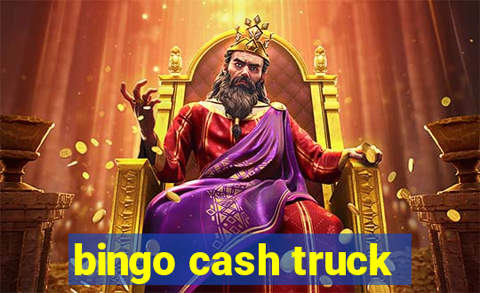 bingo cash truck