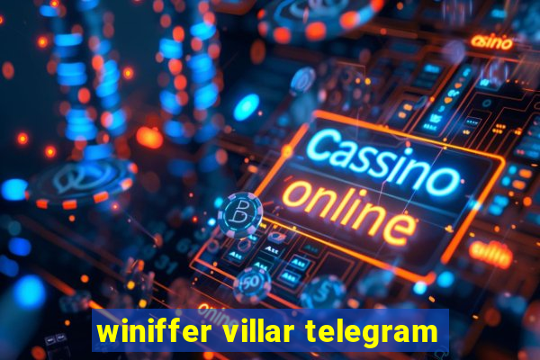 winiffer villar telegram