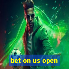 bet on us open