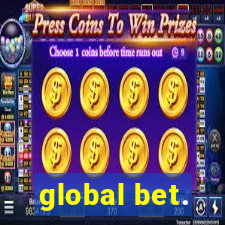 global bet.