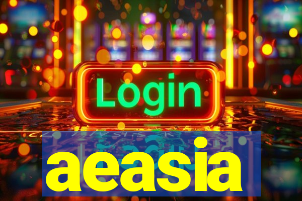 aeasia