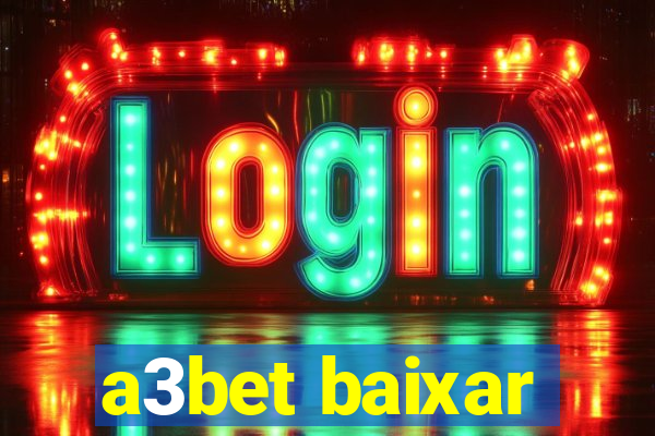 a3bet baixar