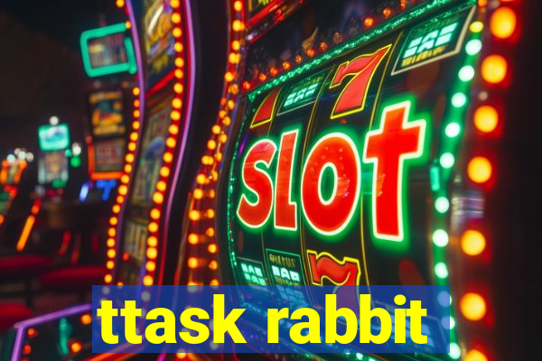 ttask rabbit