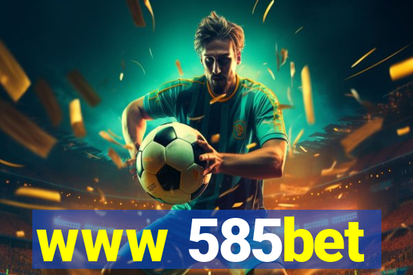 www 585bet