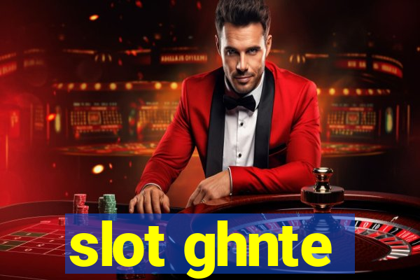 slot ghnte