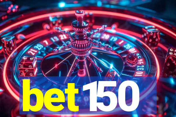 bet150