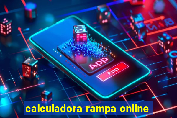 calculadora rampa online