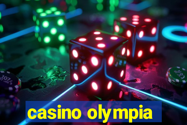 casino olympia