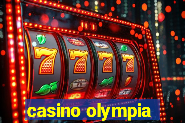 casino olympia