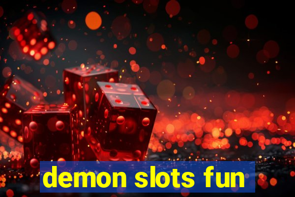 demon slots fun