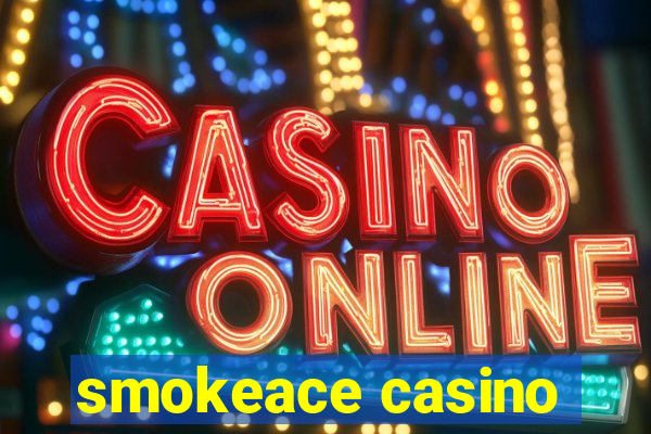 smokeace casino