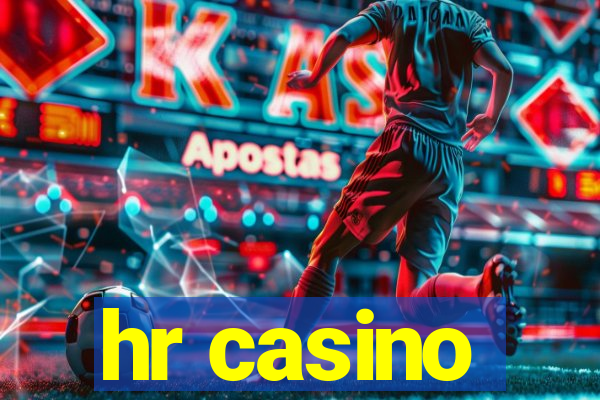 hr casino