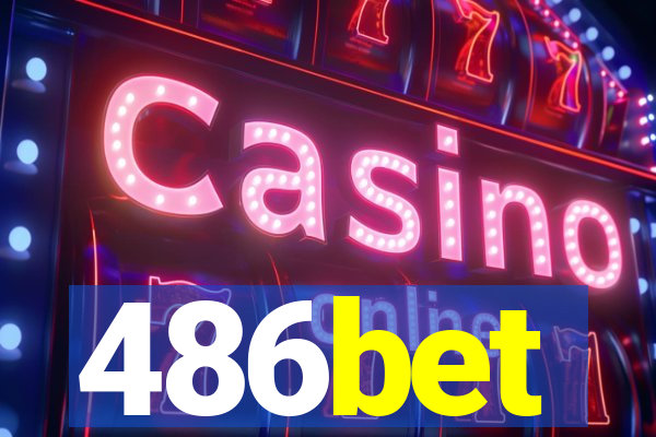 486bet