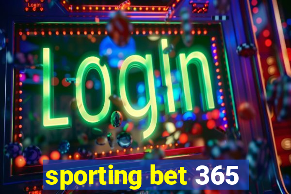 sporting bet 365