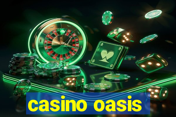 casino oasis