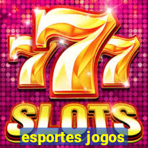 esportes jogos