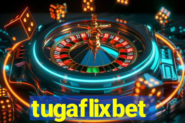 tugaflixbet