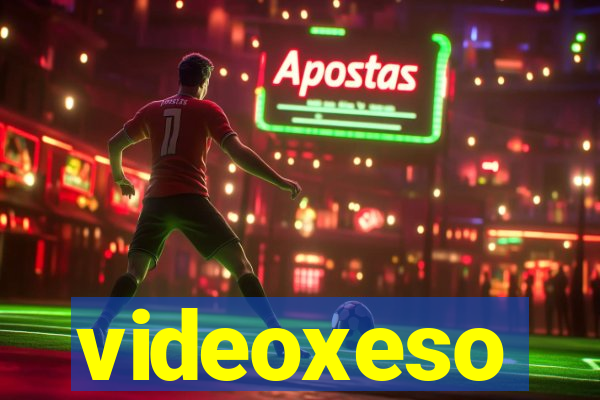 videoxeso