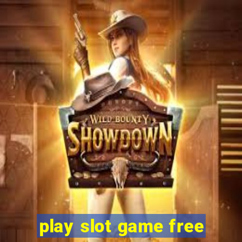 play slot game free