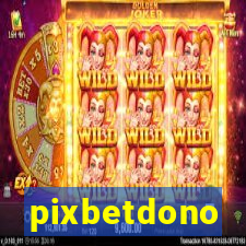 pixbetdono