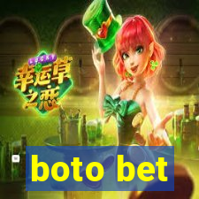 boto bet