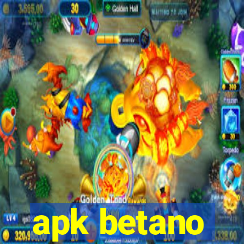 apk betano