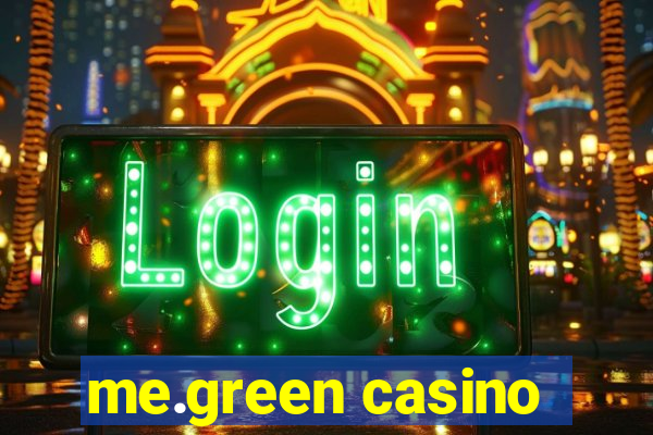 me.green casino