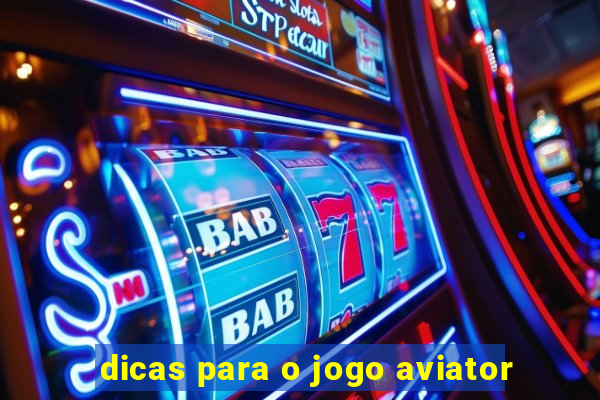 dicas para o jogo aviator