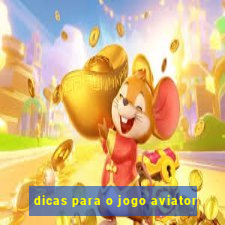 dicas para o jogo aviator