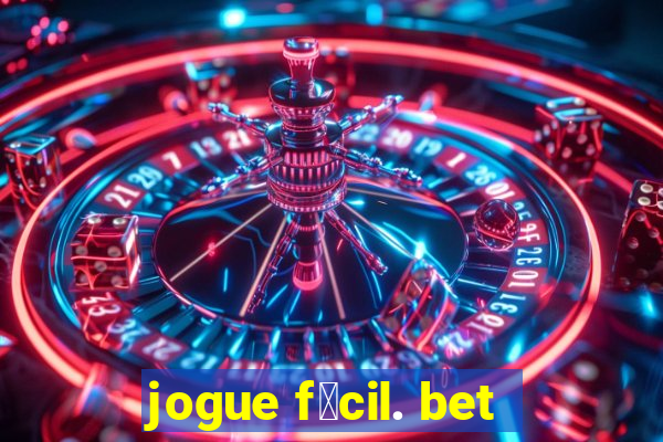 jogue f谩cil. bet