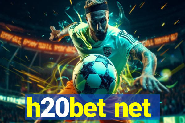 h20bet net