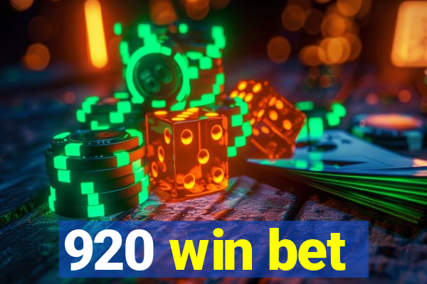 920 win bet