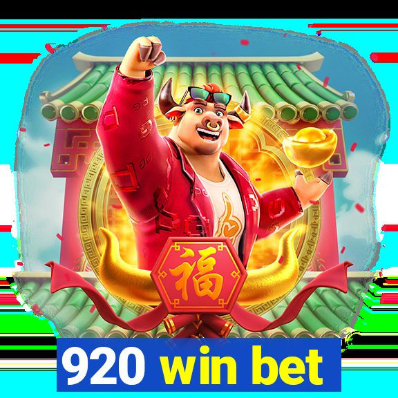 920 win bet